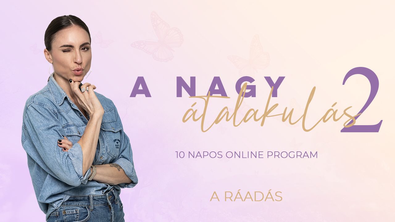Nagy Átalakulás 2.