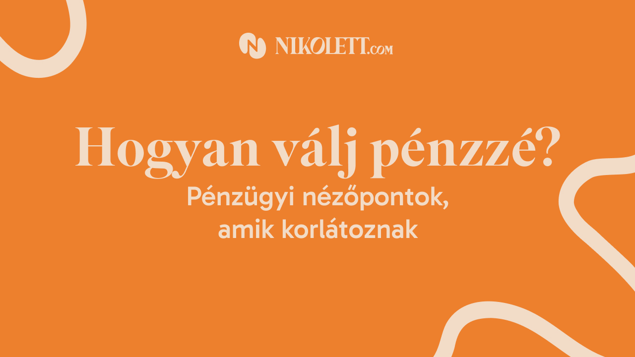 Pénzügyi nézőpontok: hogyan korlátoznak?