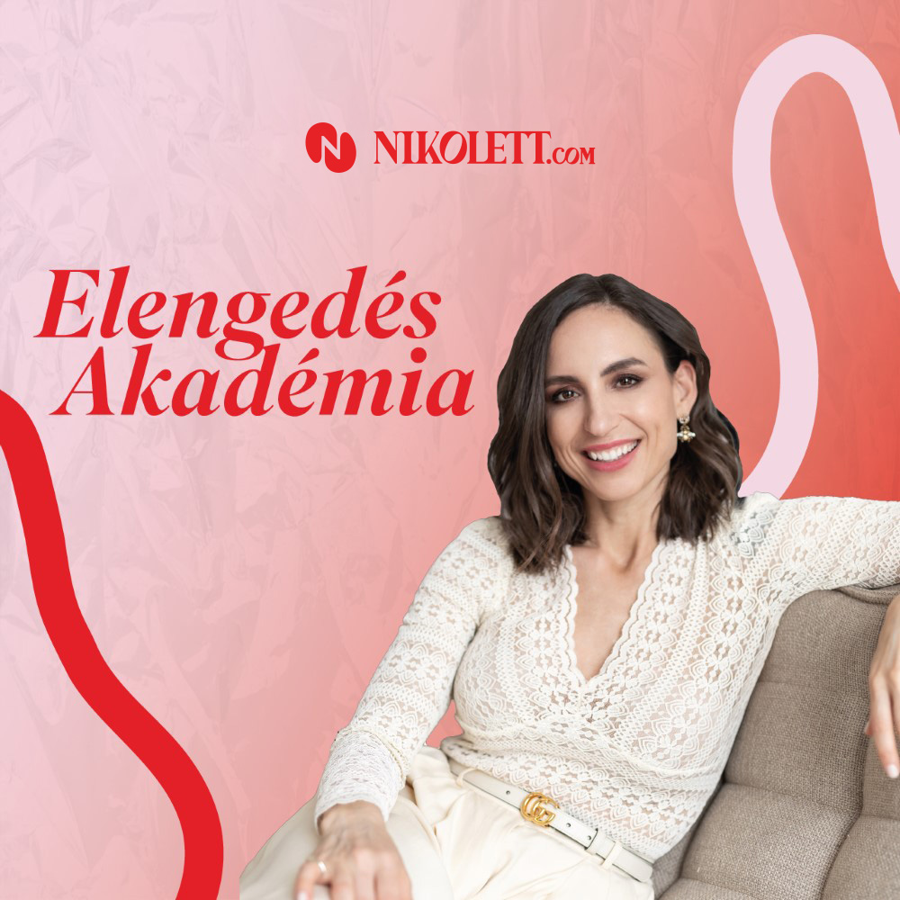 Elengedés Akadémia online program - Nikolett.com