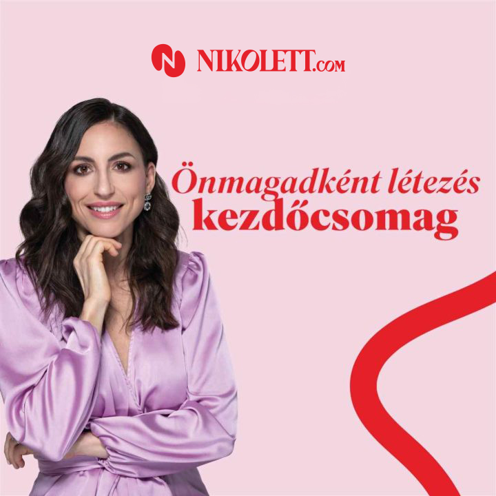 Önmagadként létezés kezdőcsomag - Nikolett.com